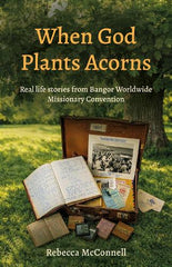 When God Plants Acorns