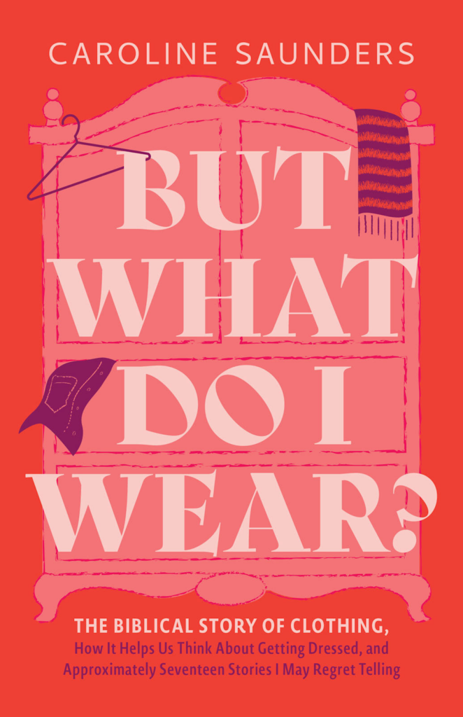 But What do I Wear?