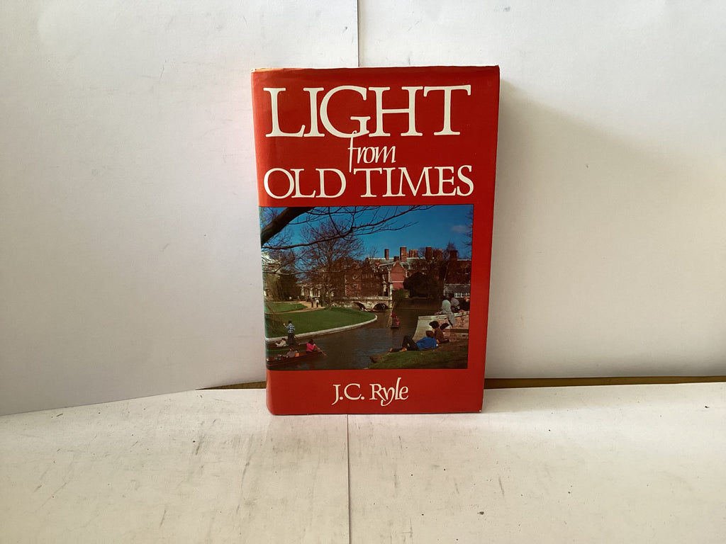 Light From Old Times (The John Gowan Collection)