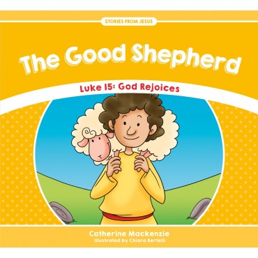 Good Shepherd - Luke 15: God Rejoices