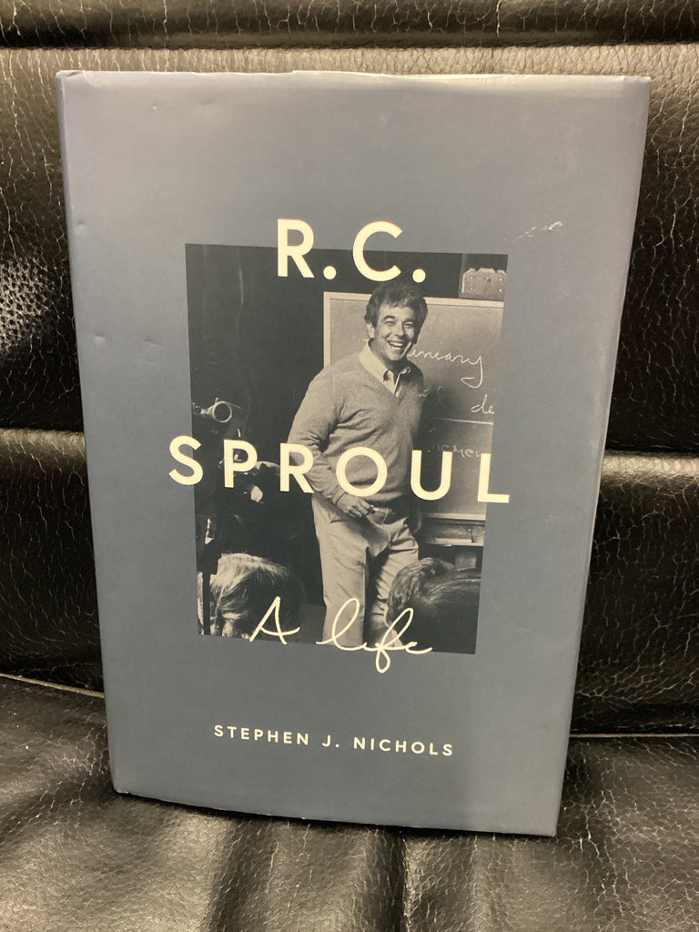 R. C. Sproul: A Life (Used Copy)