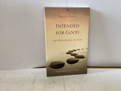 Intended for Good (The John Gowan Collection)