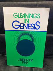 Gleanings in Genesis (Used Copy)
