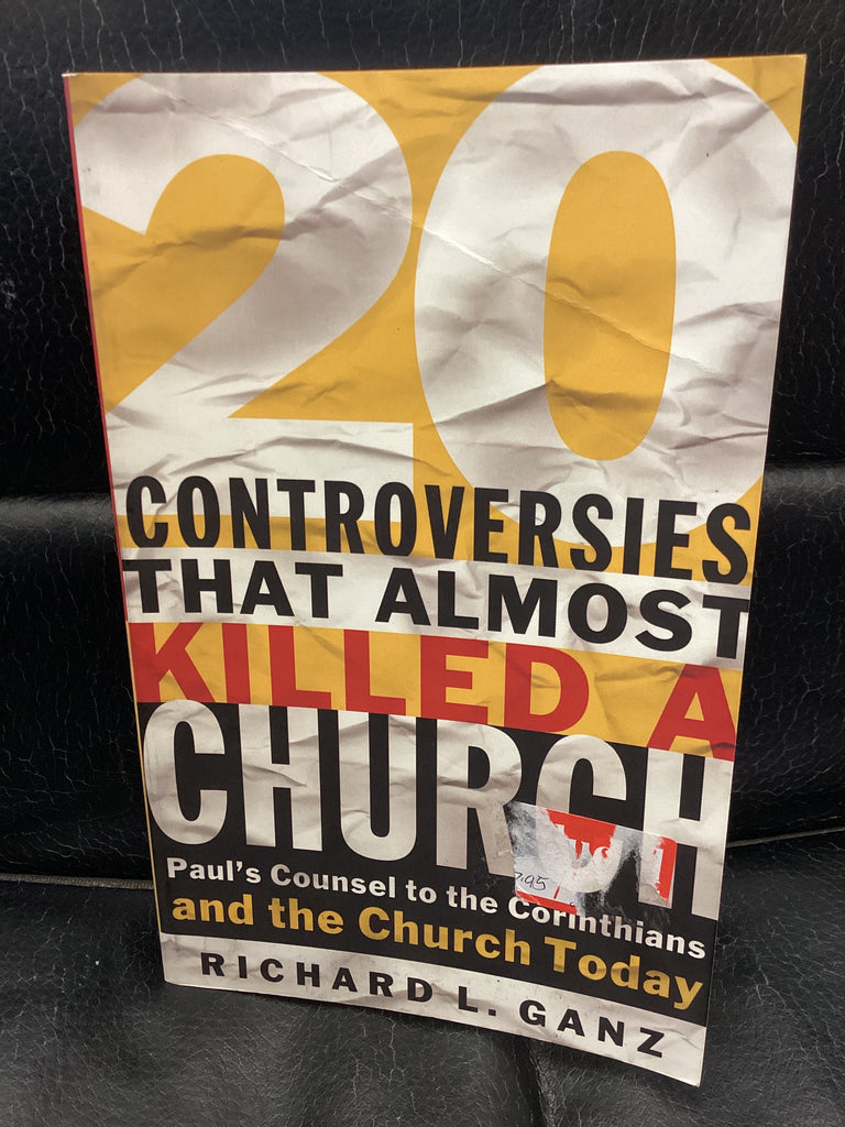 Controversies that almost killed a Church (Used Copy)