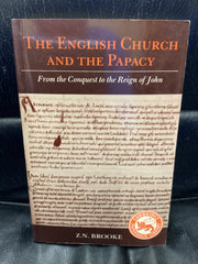 The English Church and the Papacy: From the Conquest to the Reign of John (Used Copy)