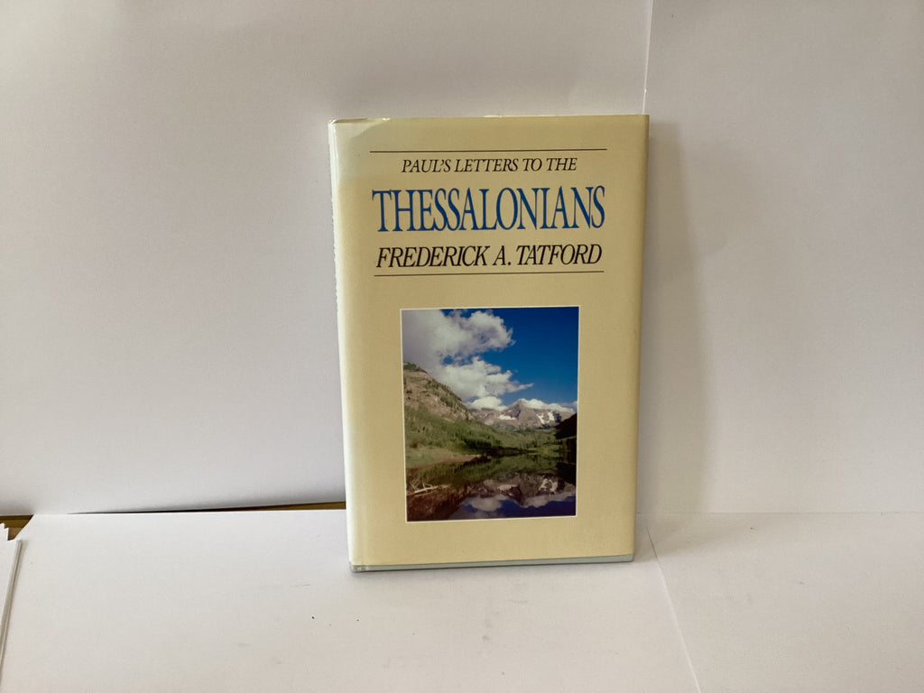 Paul’s Letters to the Thessalonians (John Gowan Collection)