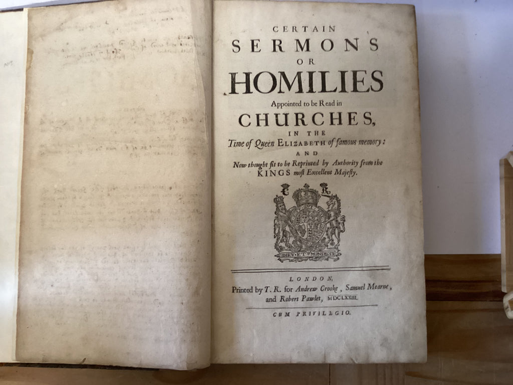 Certain Sermons or Homilies Appointed to be Read in Churches in the Time of Queen Elizabeth of famous memory (The John Gowan Collection)