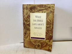 What the Bible says about Angels (The John Gowan Collection)