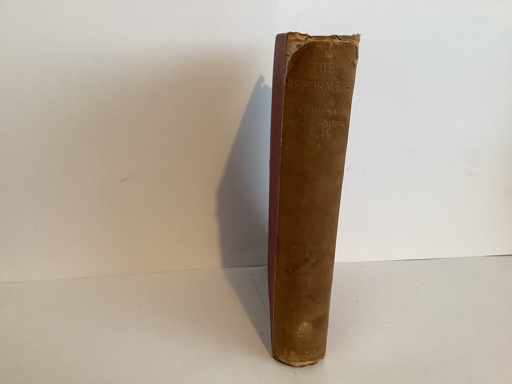 The Reformers: By Various Ministers of the United Presbyterian Church (John Gowan Collection)
