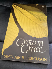 Grow in Grace (Used Copy)