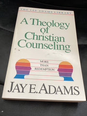 A Theology of Christian Counseling (Used Copy)