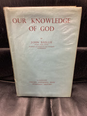 Our Knowledge of God (Used Copy)