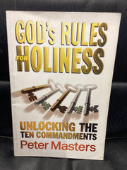God's Rules for Holiness Unlocking the Ten Commandments (Used Copy)