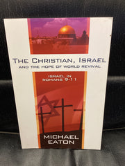 The Christian, Israel and the Hope of World Revival (Used Copy)