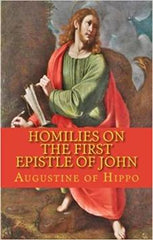 Homilies on the first epistle of John