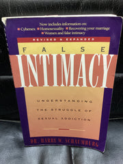 False Intimacy - Understanding The Struggle of Sexual Addiction (Used Copy)