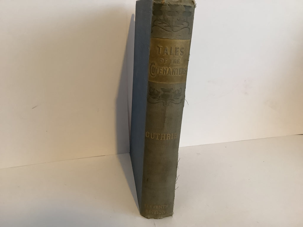 Tales of the Covenanters (John Gowan Collection)