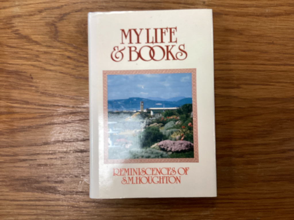 My Life &Books (The John Gowan Collection)
