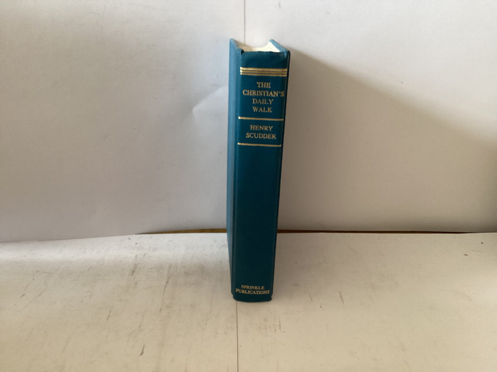 The Christian’s Daily Walk (The John Gowan Collection)