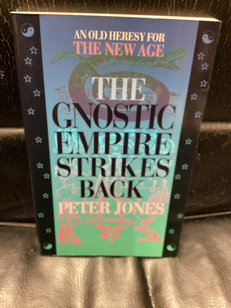 The Gnostic Empire Strikes Back (Used Copy)