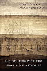 The Lost World of Scripture