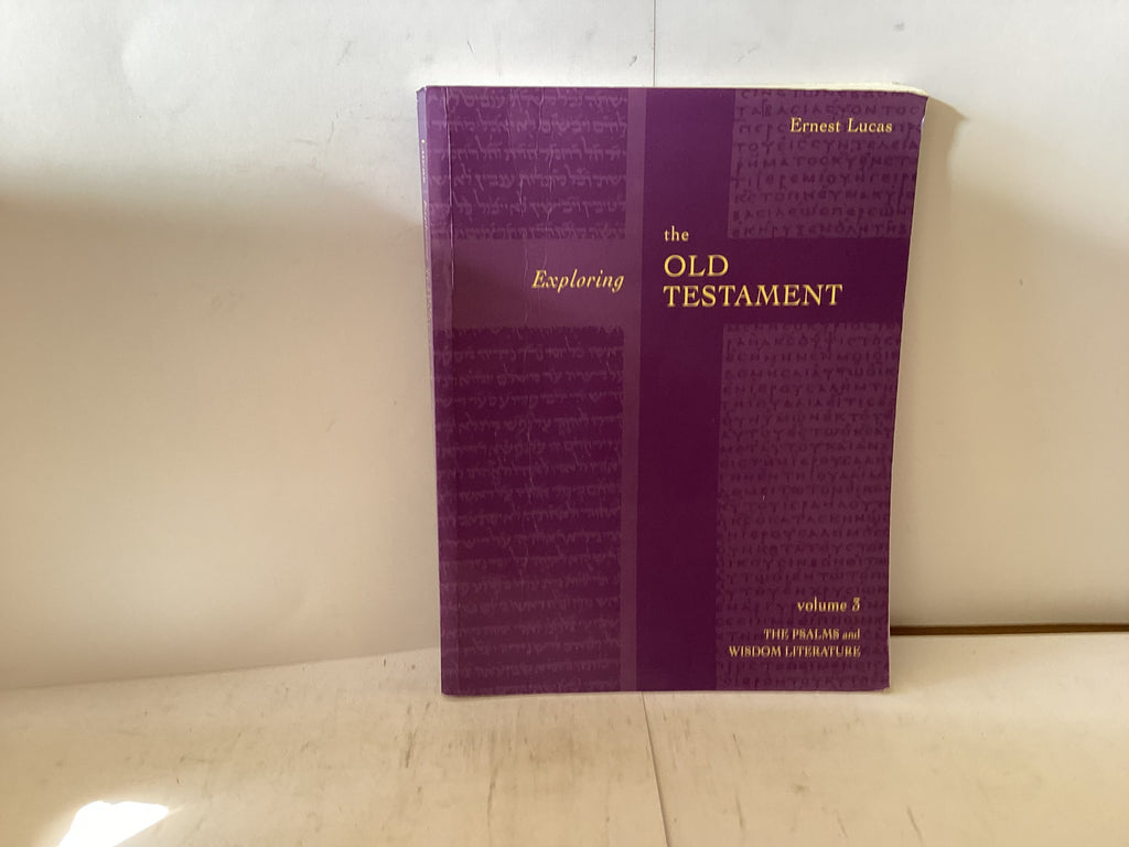 Exploring the Old Testament (The John Gowan Collection)