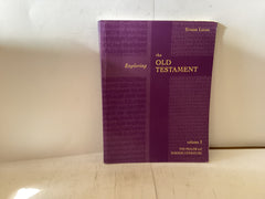 Exploring the Old Testament (The John Gowan Collection)