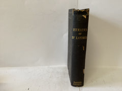 The Remains of Latimer (The John Gowan Collection)