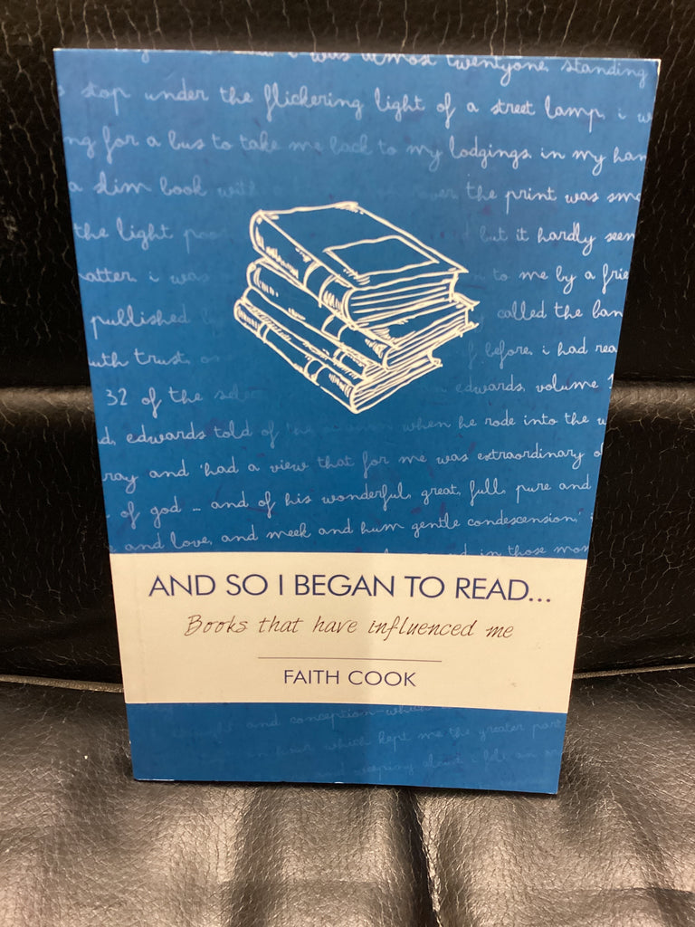 And So I Began To Read - Books That Have Influenced Me (Used Copy)