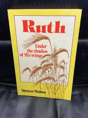 Ruth: Under the Shadow of his Wings (Used Copy)