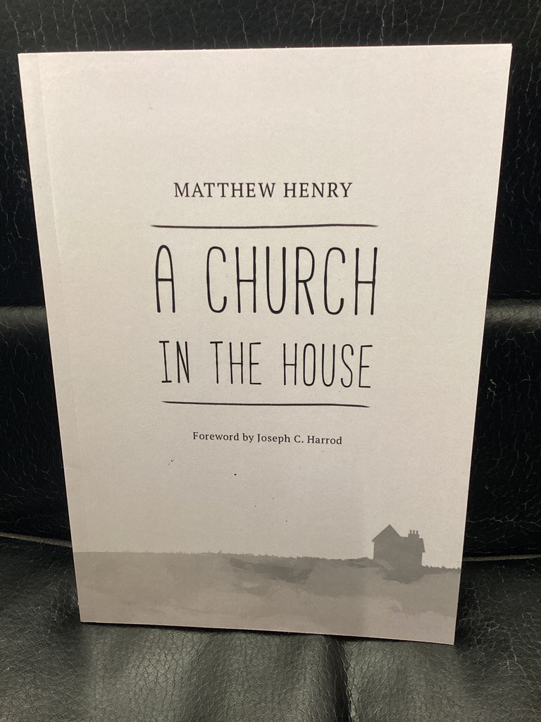 A Church in the House (Used Copy)