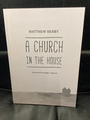 A Church in the House (Used Copy)