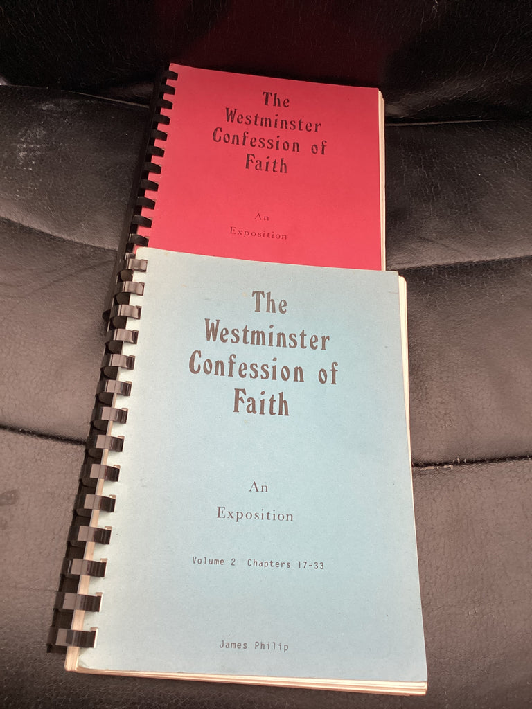 The Westminster Confession of Faith, 2 Volumes (Used Copies)