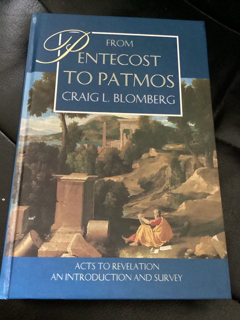 From Pentecost to Patmos (Used Copy)