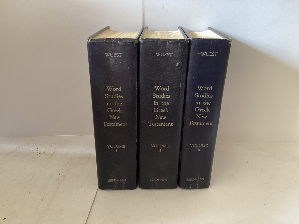 Word Studies in the Greek New Testament 3 Volumes (The John Gowan Collection)