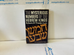 The Mysterious Numbers of the Hebrew Kings (The John Gowan Collection)