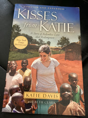 Kisses from Katie - A story of Relentless Love and Redemption (Used Copy)