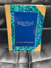 Sermons of Rev. C. H. Spurgeon of London; Volume 18 (Used Copy)