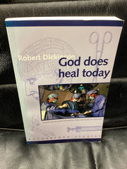 God Does Heal Today (Used Copy)