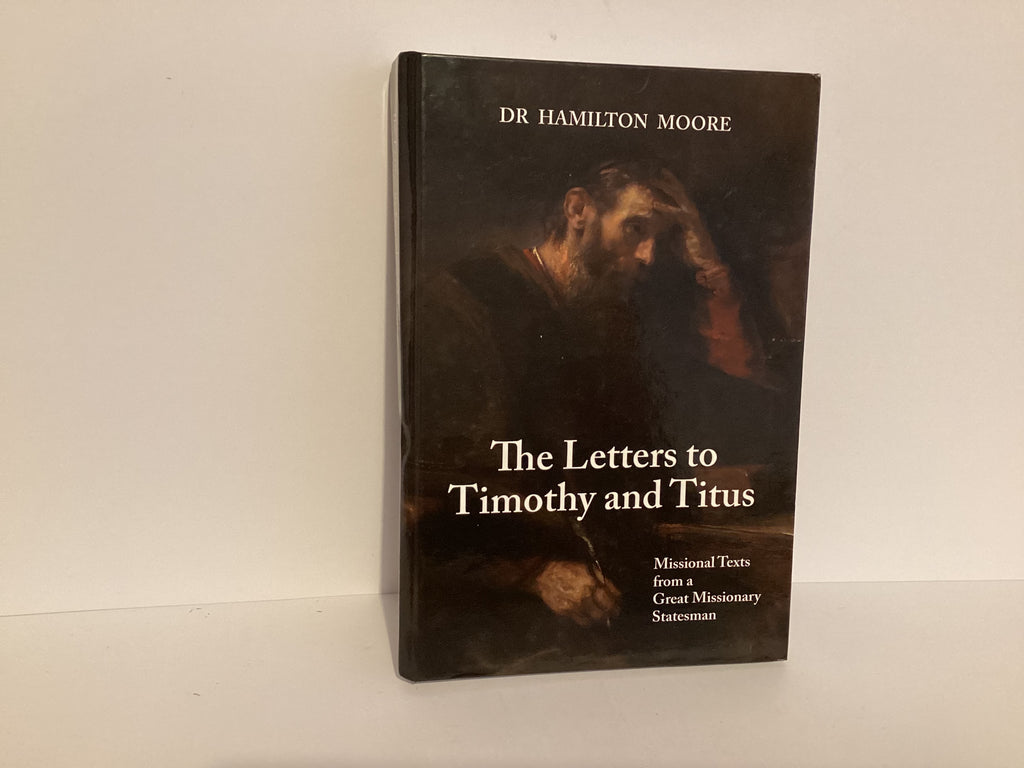 The Letters to Timothy and Titus (John Gowan Collection)