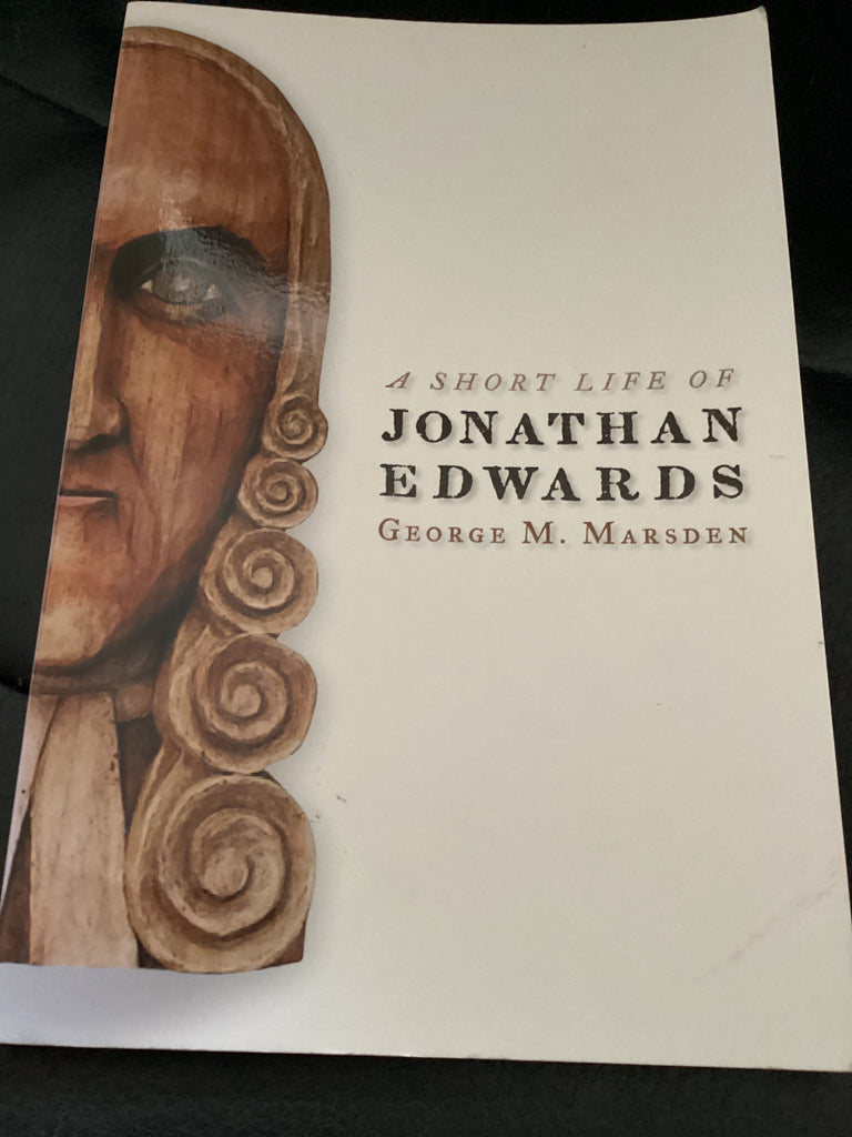 A Short Life of Jonathan Edwards (Used Copy)