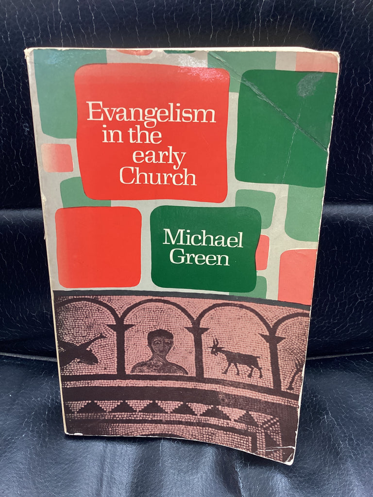 Evangelism in the Early Church (Used Copy)