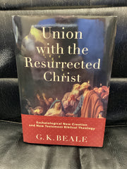 Union With the Resurrected Churches (Used Copy)