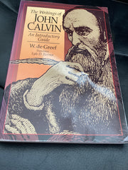 The Writings of John Calvin (Used Copy)