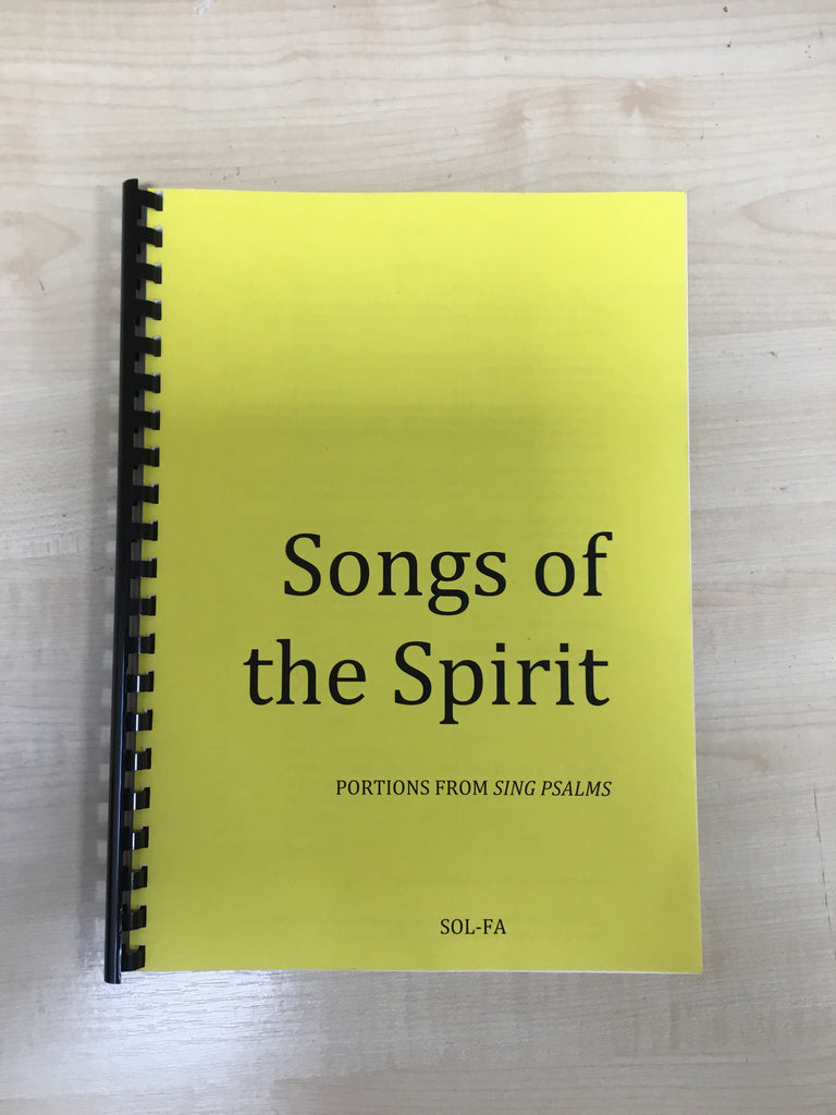 Songs of the Spirit Portions from Sing Psalms