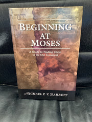 Beginning at Moses (Used Copy)