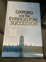 Oxford and the Evangelical Succession (Used Copy)