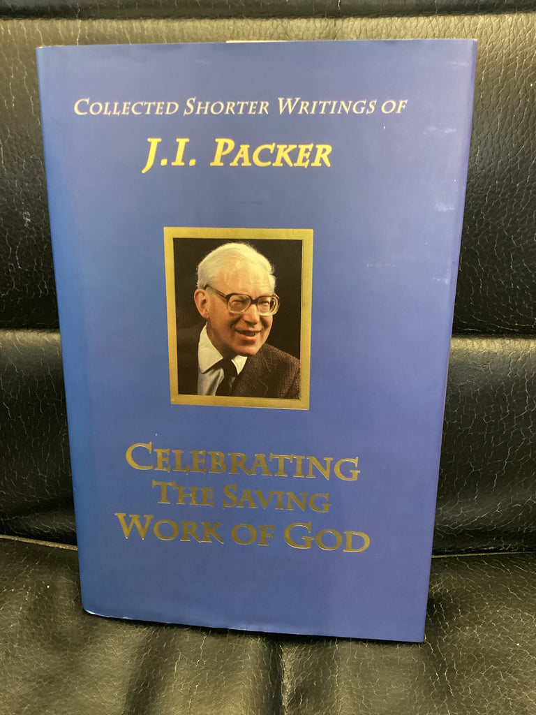 Celebrating the Saving Work of God (Used Copy)