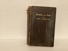 Daniel and John: The Apocalypse of the Old and New Testament (John Gowan Collection)