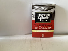 Through Editors’ Eyes (The John Gowan Collection)